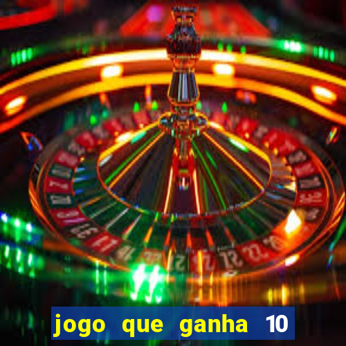 jogo que ganha 10 reais ao se cadastrar